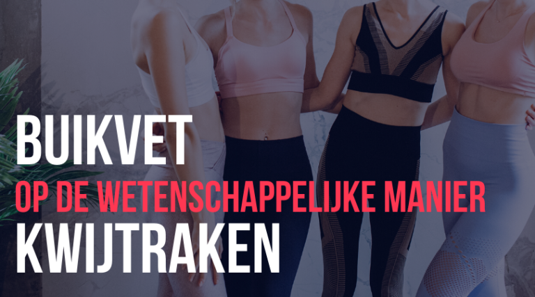 Hoe kom je van buikvet af? | Fitbeauty