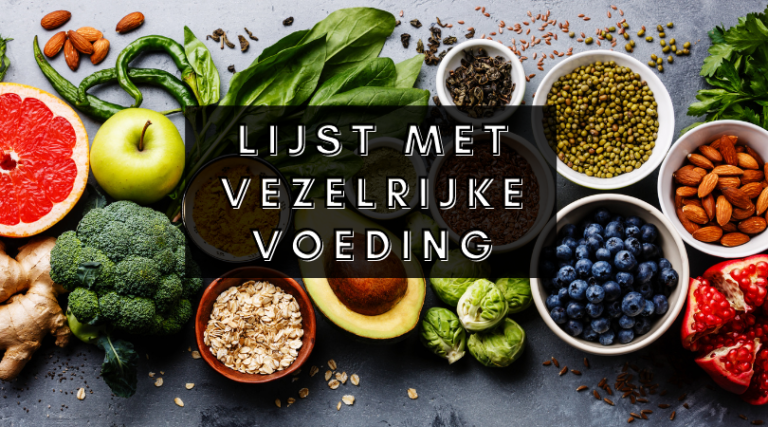 Lijst Met Voeding Rijk Aan Vezels | Fitbeauty